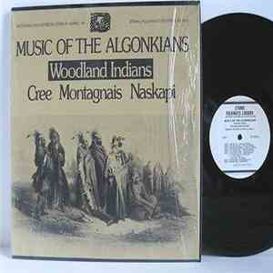 Native Americans In Тhe United States - Music Of The Algonkians