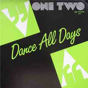 One Two - Dance All Days