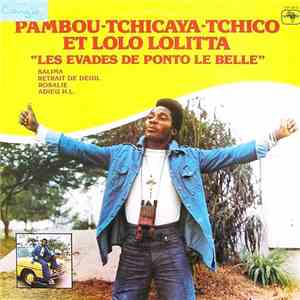 Pambou-Tchicaya-Tchico Et Lolo Lolitta -