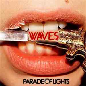 Parade Of Lights - Waves