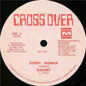 Rachet  - Every Woman