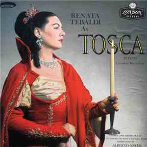 Renata Tebaldi - Puccini, Chorus And Orchestra dell'Accademia Nazionale di Santa Cecilia , Rome. Conducted By Alberto Erede - Tosca (Complete Recording)