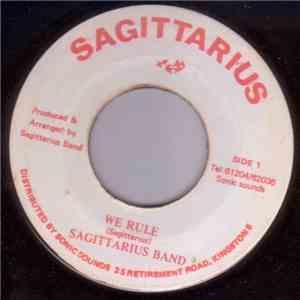 Sagittarius Band - We Rule