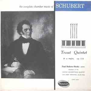 Schubert, Paul Badura-Skoda - Piano / Members Of The Vienna Konzerthaus Qua ...