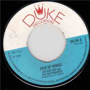 Sir Collins And The Earthquakes - Pair Of Wings