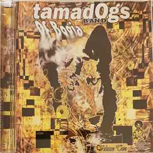 Tamadogs Of Bogia Band - Volume Two