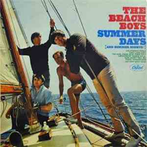 The Beach Boys - Summer Days (And Summer Nights!!)