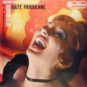 The Boston Pops Orchestra, Arthur Fiedler - Offenbach Gaite Parisienne