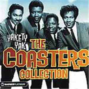 The Coasters - Yakety Yak - The Coasters Collection