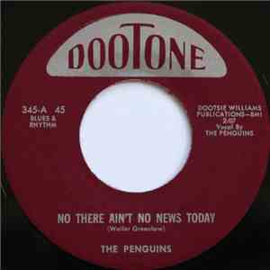The Penguins / Dootsie Williams And His Orchestra - No There Ain't No News ...