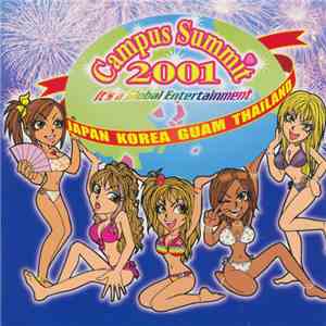 Various - Campus Summit 2001 - It's A Global Entertainment