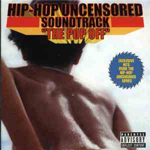 Various - Hip-Hop Uncensored Soundtrack The Pop Off