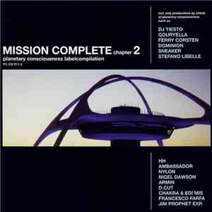 Various - Mission Complete Chapter 2 - Planetary Consciousness Labelcompila ...