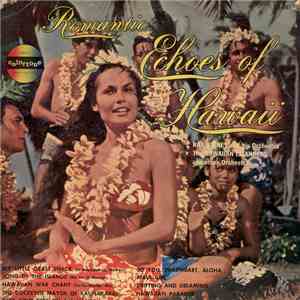 Various - Romantic Echoes Of Hawaii