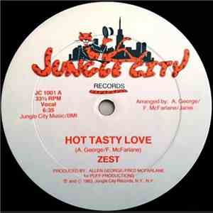 Zest  - Hot Tasty Love