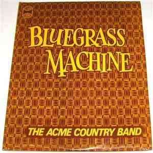 Acme Country Band - Bluegrass Machine