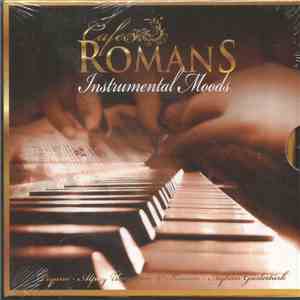 Alpay Ünyaylar - Cafe Romans (Instrumental Moods)