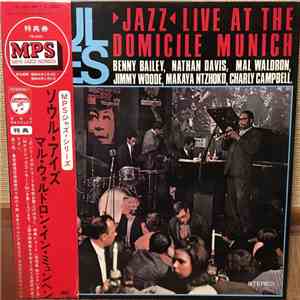 Benny Bailey, Nathan Davis, Mal Waldron, Jimmy Woode, Makaya Ntzhoko, Charly Campbell - Soul Eyes / 