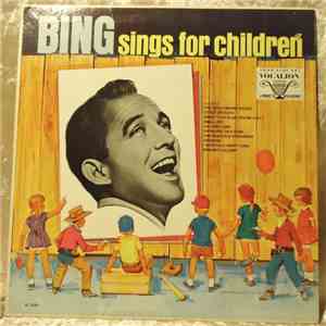 Bing Crosby - Bing Sings For Children