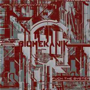 Biomekanik - Fuck The System