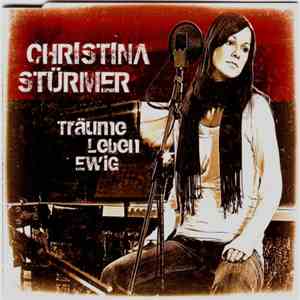 Christina Stürmer - Träume Leben Ewig