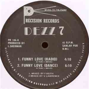 Dezz 7 - Funny Love