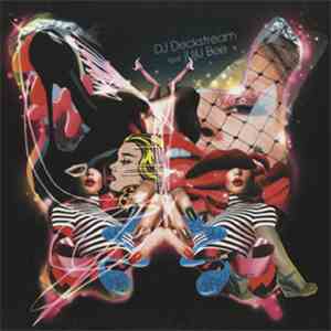 DJ Deckstream Featuring Juju Bee - Love & Hate, Hate and Love