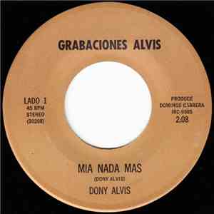 Dony Alvis - Mia Nada Mas