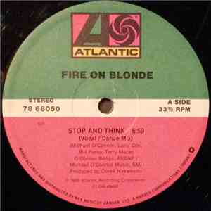 Fire On Blonde - Stop And Think
