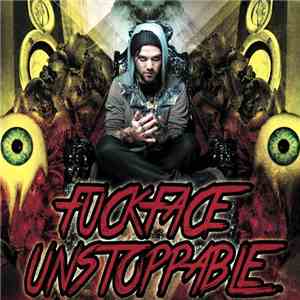 Fuckface Unstoppable - Fuckface Unstoppable (Live)