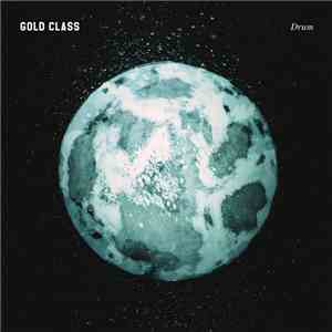 Gold Class - Drum