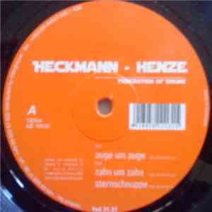 Heckmann & Henze - Auge Um Auge