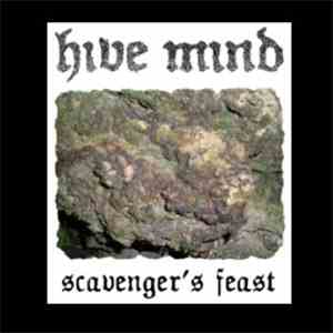 Hive Mind - Scavenger's Feast