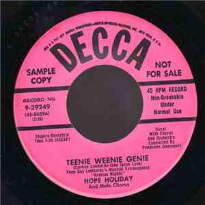 Hope Holiday - Teenie Weenie Genie / It's Great To Be Alive