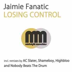 Jaimie Fanatic - Losing Control