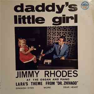 Jimmy Rhodes - Daddy's Little Girl
