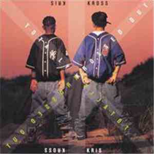 Kris Kross - Totally Krossed Out