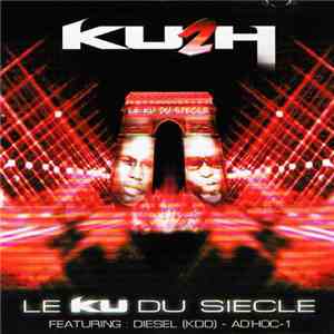 Ku2h - Le Ku Du Siecle