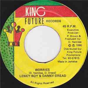 Lenky Roy & Danny Dread - Worries