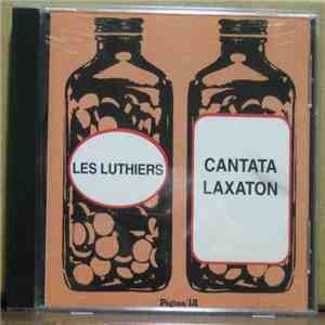 Les Luthiers - Cantata Laxaton