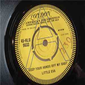Little Eva - Keep Your Hands Off My Baby / Where Do I Go?
