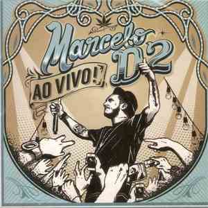 Marcelo D2 - Nada Pode Me Parar (Ao Vivo)