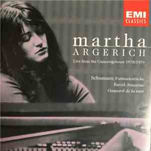 Martha Argerich / Schumann, Ravel - Live From The Concertgebouw 1978/1979