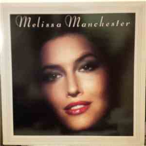 Melissa Manchester - Melissa Manchester