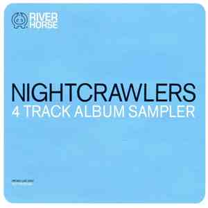 Nightcrawlers - 4 Track Album Sampler