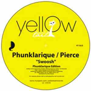 Phunklarique / Pierce - Swoosh