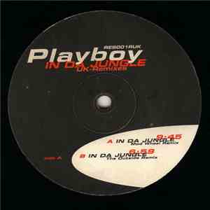 Playboy - In Da Jungle (UK-Remixes)