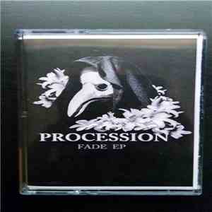Procession  - Fade EP