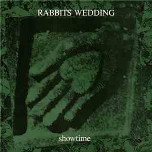 Rabbits Wedding - Showtime
