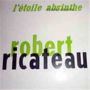 Robert Ricateau - L'Etoile Absinthe